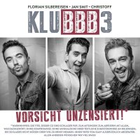 Klubbb3: Vorsicht unzensiert! - Electrola  - (CD / Titel:...