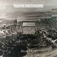 Söhne Mannheims: MannHeim (180g) - Söhne...