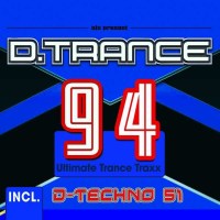 Various Artists: D.Trance 94 (incl.D-Techno 51) - DJs...