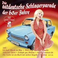 Die ostdeutsche Schlagerparade der 60er Jahre -...