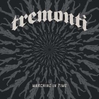 Tremonti: Marching In Time - Napalm  - (CD / Titel: Q-Z)