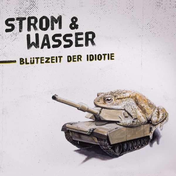 Strom & Wasser: Blütezeit der Idiotie - Traumton  - (CD / Titel: Q-Z)