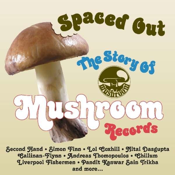 Spaced Out: The Story Of Mushroom Records - Cherry Red  - (CD / Titel: Q-Z)