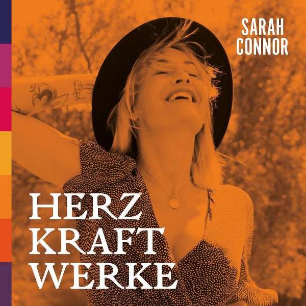 Sarah Connor: HERZ KRAFT WERKE (Special Deluxe Version) - Polydor  - (CD / Titel: Q-Z)