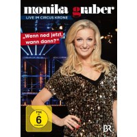 Monika Gruber Live 2012 - Wenn ned jetzt, wann dann -   -...