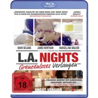 L.A. Nights - Grenzenloses Verlangen (BR) uncut Min:...