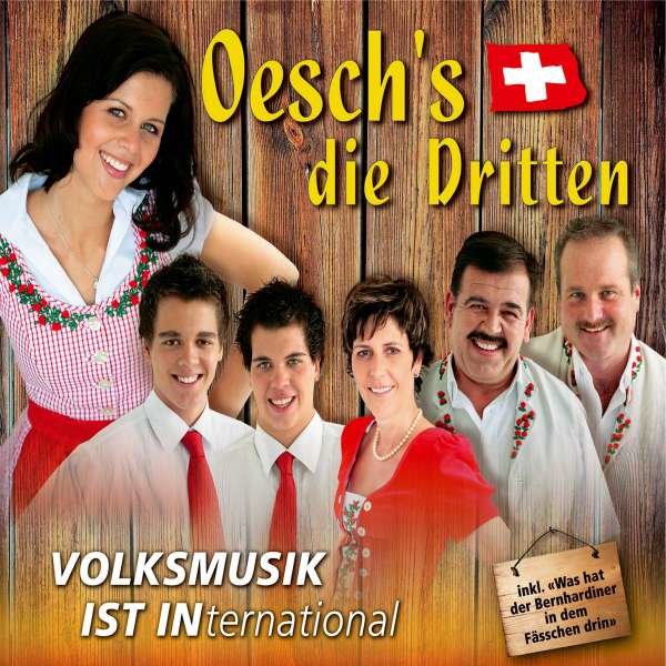 Oeschs Die Dritten: Volksmusik ist international -   - (CD / Titel: Q-Z)