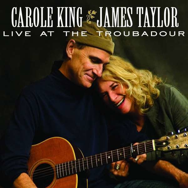 James Taylor & Carole King: Live At The Troubadour -   - (CD / Titel: H-P)