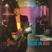 Gregor Hilden: Blue In Red -   - (CD / Titel: A-G)