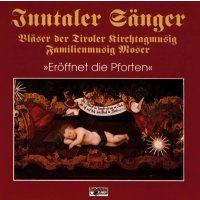 Inntaler Sänger: Eröffnet die Pforten -   - (CD...