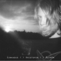 Kristofer Åström: Sinkadus -   - (Vinyl / Rock...