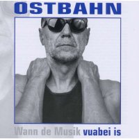 Ostbahn-Kurti: Vuabei is (Remaster) -   - (CD / V)