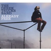 Derek Trucks: Already Free -   - (CD / Titel: A-G)