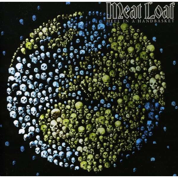 Meat Loaf: Hell In A Handbasket -   - (CD / Titel: H-P)