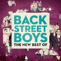 Backstreet Boys: The New Best Of (All Hits & Remixes)...