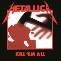 Metallica: Kill em All (Remastered 2016) - Mercury  - (CD...