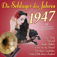 Die Schlager des Jahres 1947 -   - (CD / Titel: A-G)