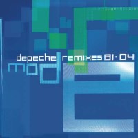 Depeche Mode: Remixes 81>04 -   - (CD / Titel: Q-Z)