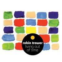 Robin Trower: Living Out Of Time -   - (CD / Titel: H-P)