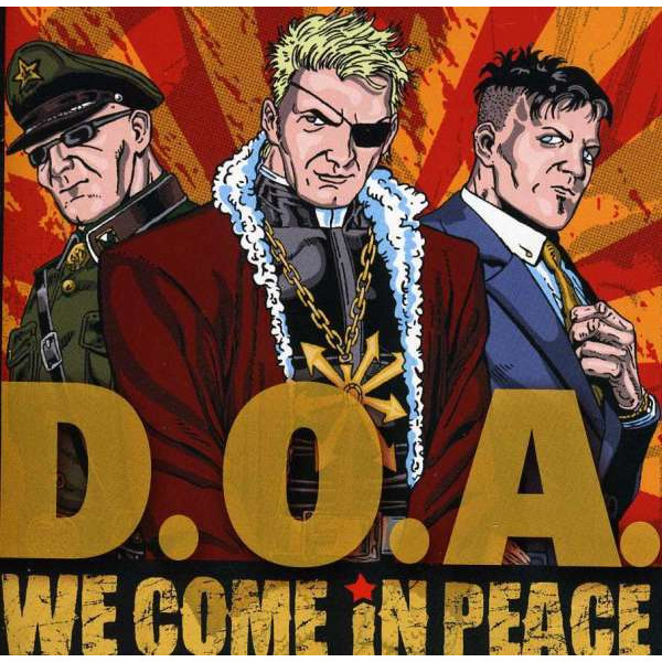 D.O.A.: We Come In Peace -   - (CD / Titel: Q-Z)