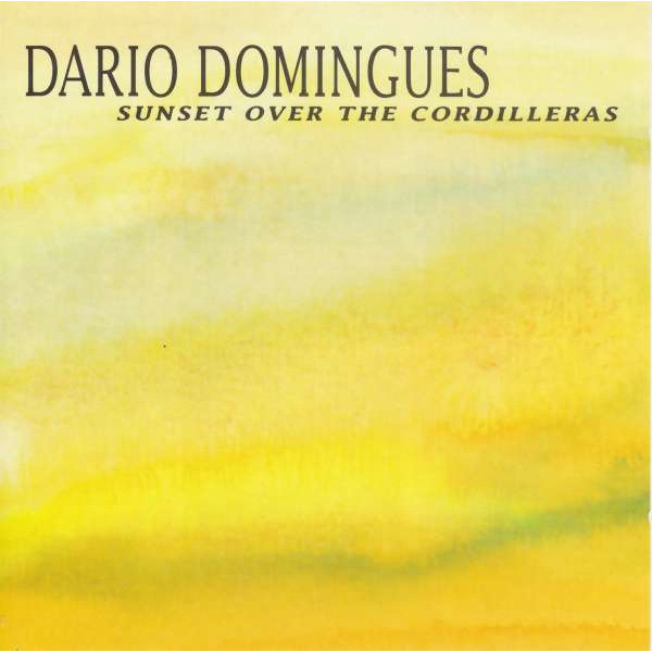 Dario Domingues: Sunset Over The Cordilleras -   - (CD / Titel: Q-Z)