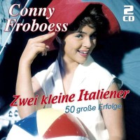 Conny (Cornelia) Froboess: Zwei kleine Italiener: 50...