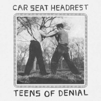 Car Seat Headrest: Teens Of Denial -   - (CD / Titel: Q-Z)