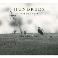 Hundreds: Wilderness (Deluxe) -   - (CD / Titel: Q-Z)