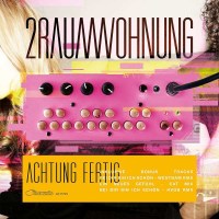 2raumwohnung: Achtung Fertig (Digisleeve + Bonustracks) -...