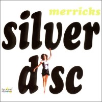 Merricks: Silver Disc -   - (Vinyl / Rock (Vinyl))