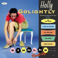 Holly Golightly: Singles Round-Up -   - (Vinyl / Rock...