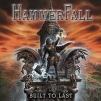 HammerFall: Built To Last -   - (CD / Titel: A-G)