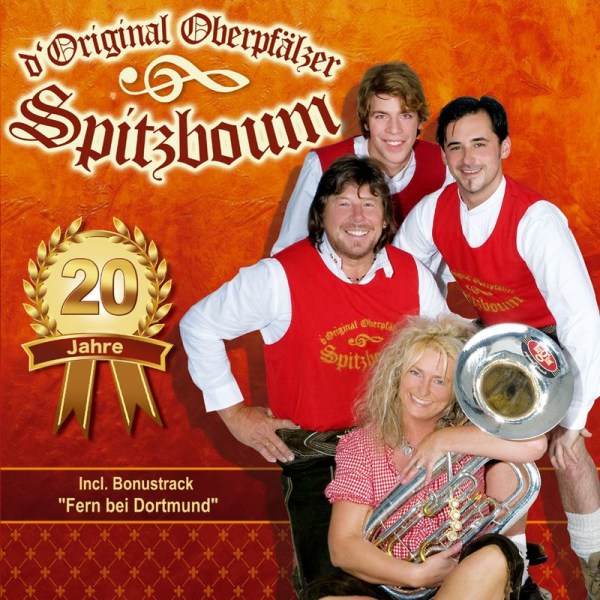 Original Oberpfälzer Spitzboum: 20 Jahre -   - (CD / #)