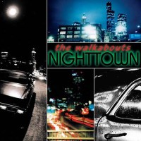 The Walkabouts: Nighttown (180g) (Deluxe Edition) -   -...