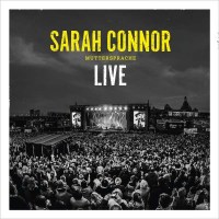 Sarah Connor: Muttersprache - Live -   - (CD / Titel: H-P)