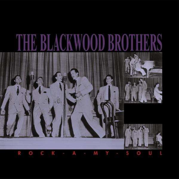 The Blackwood Brothers: Rock-A-My-Soul -   - (CD / Titel: Q-Z)