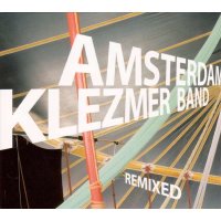 Amsterdam Klezmer Band: Remixed -   - (CD / Titel: Q-Z)