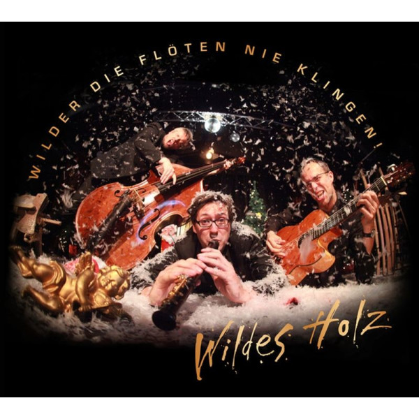 Wildes Holz: Wilder die Flöten... -   - (CD / Titel: Q-Z)