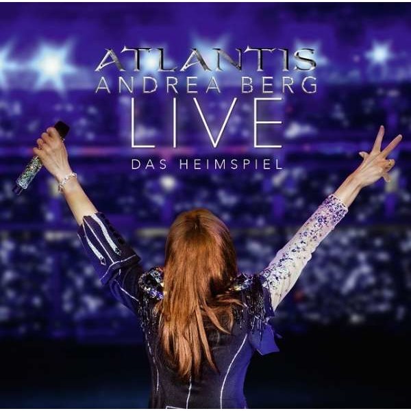 Andrea Berg: Atlantis - Live - Das Heimspiel -   - (CD / Titel: A-G)