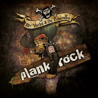 Mr. Hurley & Die Pulveraffen: Plankrock -   - (CD / P)