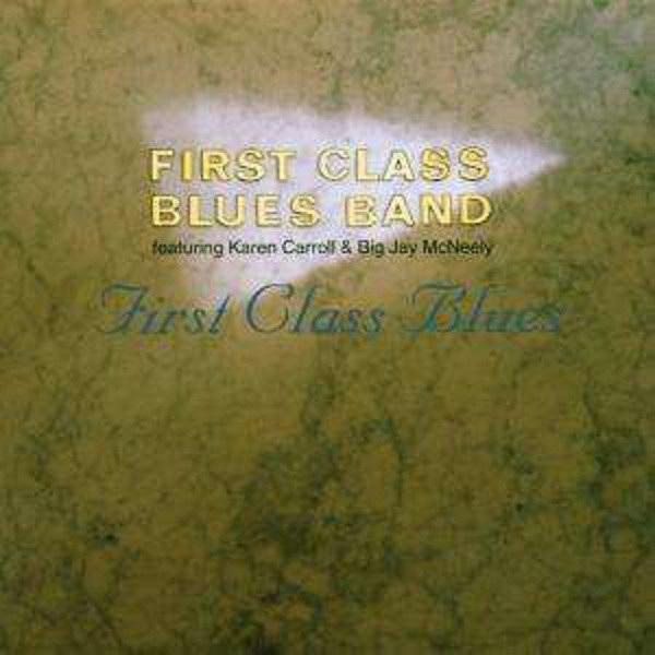 First Class Blues Band: First Class Blues -   - (CD / Titel: A-G)