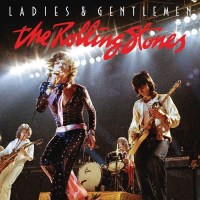 The Rolling Stones: Ladies & Gentlemen (Live In...