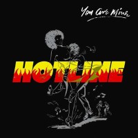 Hotline (Nigeria): You Are Mine (Reissue) (180g) -   -...