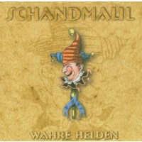 Schandmaul: Wahre Helden -   - (CD / Titel: Q-Z)