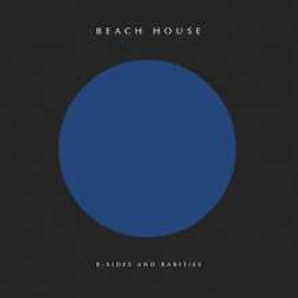 Beach House: B-Sides And Rarities -   - (Vinyl / Rock (Vinyl))