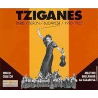 Zigeunermusik-Tziganes:Paris/Berlin/Budapest -   - (CD /...