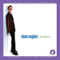 Glenn Hughes: The Way It Is (Expanded Edition) -   - (CD...