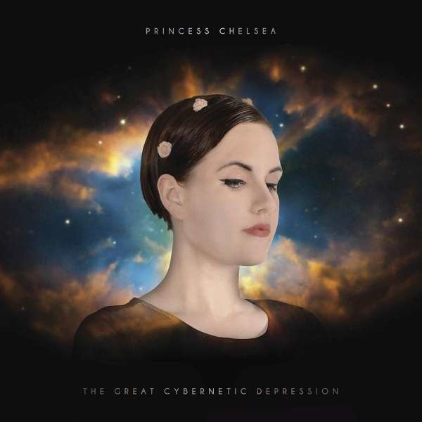 Princess Chelsea: The Great Cybernetic Depression -   - (Vinyl / Rock (Vinyl))