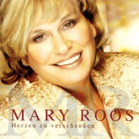 Mary Roos: Herzen zu verschenken -   - (CD / Titel: H-P)