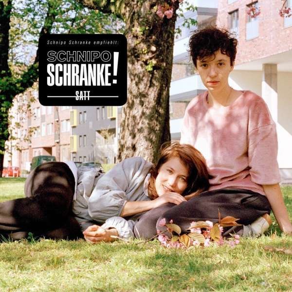 Schnipo Schranke: Satt -   - (CD / Titel: Q-Z)